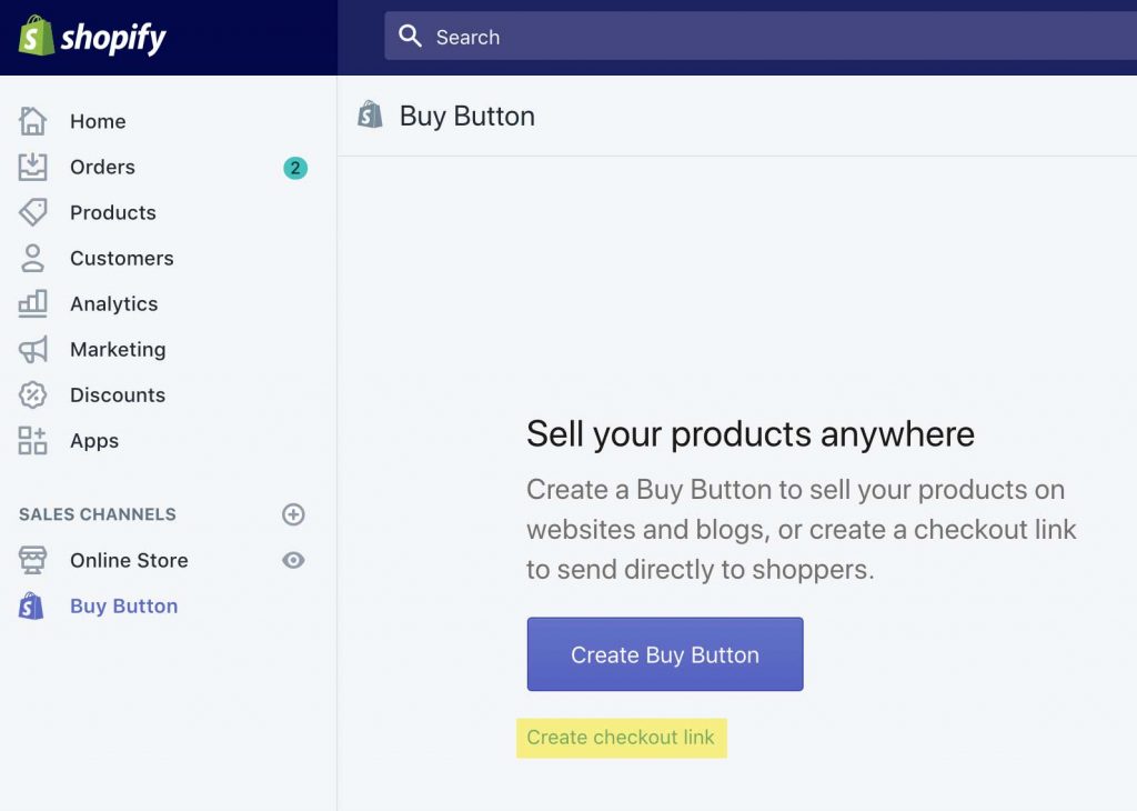 Click Create Checkout Link in your Buy Button in SHopify